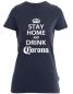 Preview: T-Shirt Women 'Stay home and drink Corona'